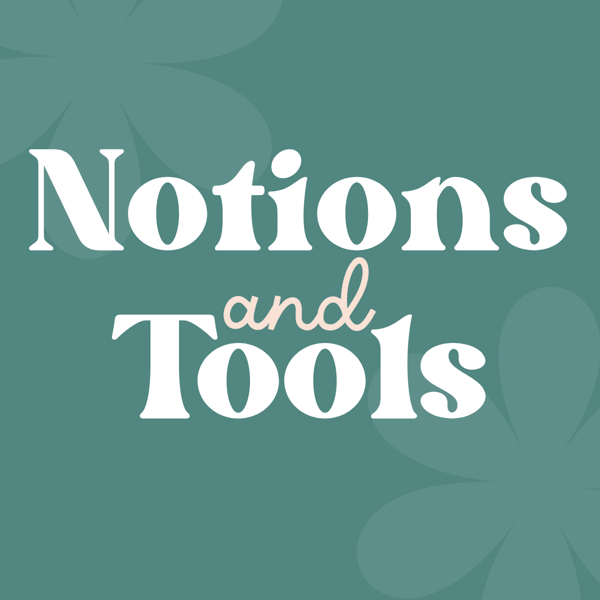 Notions and Tools